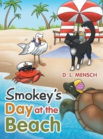 Smokey's Day at the Beach 1665719982 Book Cover