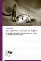 Les Rythmes Scolaires En Alga(c)Rie 3838176006 Book Cover