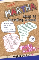 Martha goes to boarding school (3) 0956642136 Book Cover
