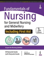 Fundamentals of Nursing for General Nursing and Midwifery: Including First Aid 9354659780 Book Cover