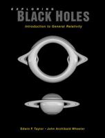 Exploring Black Holes: Introduction to General Relativity 020138423X Book Cover