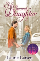 His Secret Daughter B096LWHS8S Book Cover