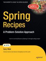 Spring Recipes: A Problem-Solution Approach (Books for Professionals by Professionals) 1590599799 Book Cover