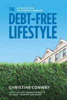 The Debt-Free Lifestyle 1988025079 Book Cover