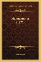 Mannamunur (1872) 1120640954 Book Cover
