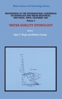 Proceedings of the International Conference on Hydrology and Water Resources, New Delhi, India, December 1993, Vol. 1: Surface-Water Hydrology 9401041741 Book Cover