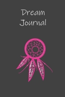 Dream Journal: Notebook for your dreams and their interpretations B0849YM99Q Book Cover