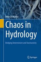 Chaos in Hydrology: Bridging Determinism and Stochasticity 9402413146 Book Cover