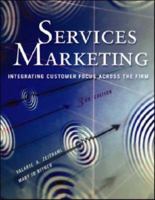 Services Marketing: Integrating Customer Focus Across the Firm 0073380938 Book Cover