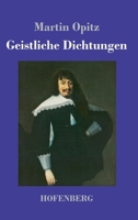 Geistliche Dichtungen (Gro�druck) 3743732068 Book Cover