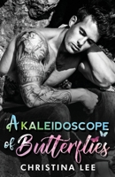 A Kaleidoscope of Butterflies B086PPCJWJ Book Cover
