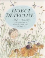 Insect Detective 0763658162 Book Cover