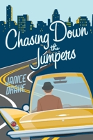 Chasing Down the Jumpers 1667813692 Book Cover