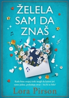 Zelela sam da znas 8661422248 Book Cover