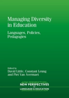 Managing Diversity in Education: Languages, Policies, Pedagogies 1783090790 Book Cover