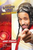 Vacation Bible School (VBS) 2017 A Greater You! Adult Student Handbook: God's Power Within! 1501828835 Book Cover