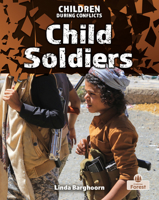 Child Soldiers 1039815537 Book Cover