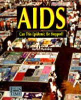 Aids:Can This Epidemic Be Stop (Issues of Our Time) 0805042407 Book Cover