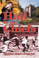 Hail to the Chiefs 1475928769 Book Cover
