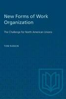 New Forms of Work Organization 0802073980 Book Cover