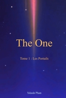 The One: Tome 1 : les Portails (French Edition) B0G6WMB47G Book Cover