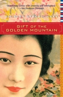 Gift of the Golden Mountain 0425122972 Book Cover