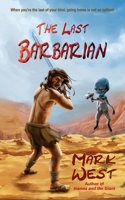 The Last Barbarian 1930322275 Book Cover