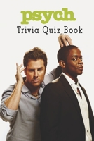 Psych: Trivia Quiz Book B08PQMDGY9 Book Cover