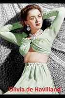 Olivia de Havilland: Gone With the Wind B09FS9ZN7H Book Cover