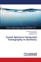 Tuned Aperture Computed Tomography in Dentistry 3659635669 Book Cover