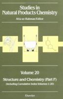 Studies in Natural Products Chemistry, Volume 20: Structure and Chemistry, Part F 0444501053 Book Cover