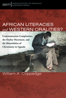 African Literacies and Western Oralities? 1725290383 Book Cover