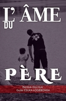 L’Ame du Père (French Edition) B0GYFMC6QH Book Cover