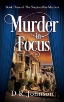 Murder in Focus (The Dead Actors) 1068785829 Book Cover
