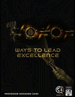 100 Ways to Lead Excellence B08VY771GQ Book Cover