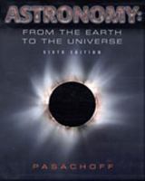 Astronomy: From the Earth to the Universe (Saunders Golden Sunburst Series) 0030243475 Book Cover