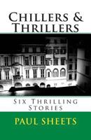 Chillers & Thrillers 1499183151 Book Cover