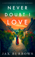 Never Doubt I Love (McBrides) 1036708101 Book Cover
