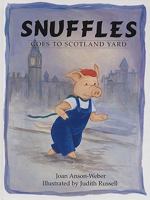 Snuffles Goes to Scotland Yard 0877972931 Book Cover