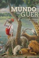 El Mundo del Guer 1533046786 Book Cover
