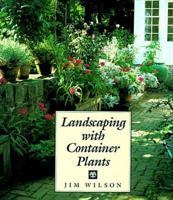 Landscaping with container plants 0395701333 Book Cover
