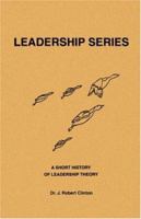 A Short History of Leadership Theory 1932814183 Book Cover