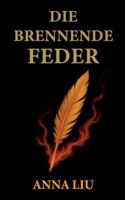 Die Brennende Feder 3695125470 Book Cover