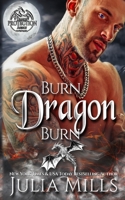 Burn Dragon Burn: Lick of Fire 1718103204 Book Cover