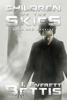 Children of the Skies: Destiny 1539404293 Book Cover
