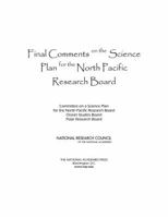 Final Comments on the Science Plan for the North Pacific Research Board 0309096022 Book Cover
