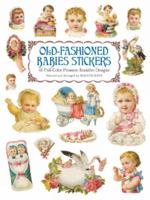 Old-Fashioned Babies Stickers 0486415643 Book Cover