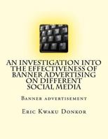 Investigation into Banner Advertisement: Banner advertisement 1544055285 Book Cover