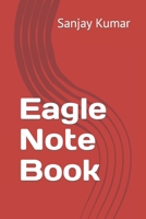 Eagle Note Book B09TFF77C1 Book Cover