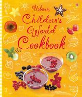 The Usborne Internet-Linked Children's World Cookbook 0439471087 Book Cover